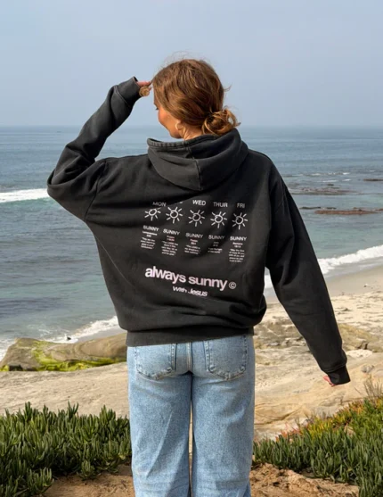 Christian Always Sunny With Jesus Unisex Hoodie